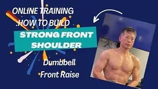 How to build strong front shoulder muscles