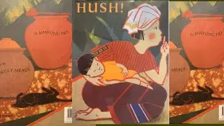 Hush! A Thai Lullaby by Minfong Ho