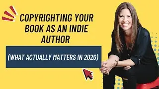 Copyrighting Your Book as an Indie Author (What Actually Matters in 2026)