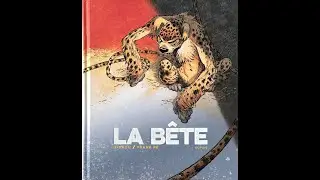 BD: LA BETE par Frank P&eacute; et Zidrou