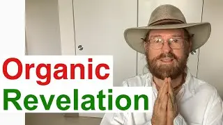 Organic Revelation (Correction: Meant to say &ldquo;GMO labeling isn&rsquo;t required.&rdquo;) #15