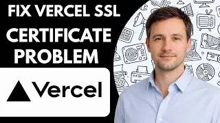 How to fix Vercel SSL certificate problem Full Guide 2026