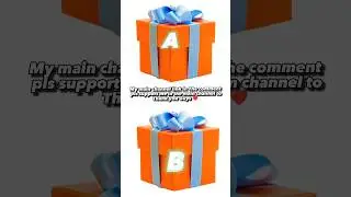 A ore B Gift box 🎁 #shorts