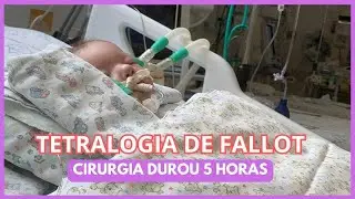 TESTEMUNHO SOBRE A CORREÇÃO CARDIACA ❤️ I COM 9 MESES DE VIDA I TETRALOGIA DE FALLOT I SINDROME RARA