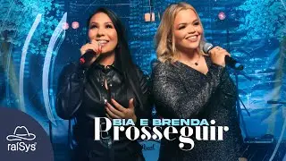 Bia e Brenda | Prosseguir [Clipe Oficial]