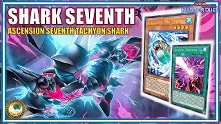 SEVENTH TACHYON SHARK ⚓ Seventh Ascension Just Broke Shark Decks! | Yugioh MASTER DUEL