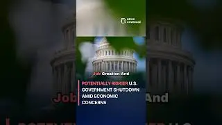 Potentially Riskier U.S. Government Shutdown Amid Economic Concerns #politics