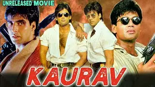 Kaurav - Akshay Kumar And Sunil Shetty Unreleased Bollywood Movie Full Details | Rajiv Rai