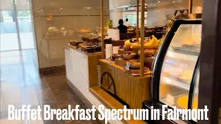 Fairmont Hotel Spectrum Restaurant vs Gold Lounge buffet breakfast. Which is better to eat ba.
