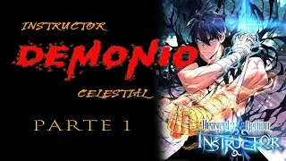 DEMONIO convierte a CAZADOR in&uacute;til en un RANGO SSS | PARTE 1 | INSTRUCTOR DEMONIO CELESTIAL