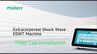 How to Install the Filter Cup in the MODOY Shockwave Therapy Machine?