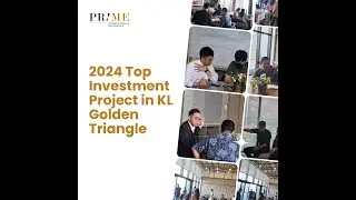 2024 Top Investment Project in KL Golden Triangle