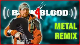 Akira G &ndash; Back4Blood OST Remix [Metal]