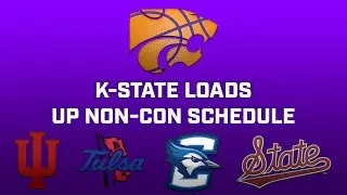 K-State loads up non-conference basketball schedule 2025-2026 with Indiana, Creighton and more
