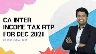 CA INTER DEC 2021 INCOME TAX RTP | Revision test paper for ca inter dec 2021 INCOME TAX examination