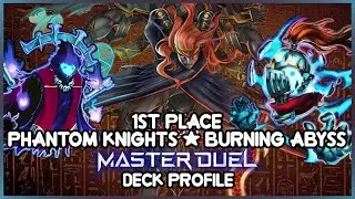 【Deck Profile】1st Place Phantom Knight Burning Abyss Master Duel ft. Andres Perez [13]