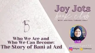 Joy Jots Book Club Week 15