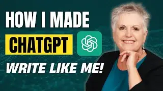 How to Train ChatGPT to Write in Your Voice | Custom GPT Tutorial | Debbi Starr