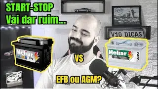 Start-Stop: Bateria EFB vs AGM e os Detalhes que Voc&ecirc; Precisa Saber!