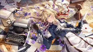 Violet Evergarden OST - One Last Message