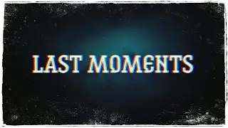 Last Moments In Pixel Worlds