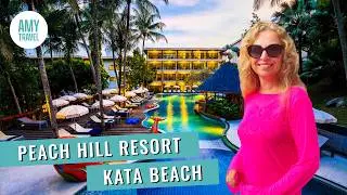 Обзор отеля Peach Hill Resort. Пляж Ката. Пхукет. Тайланд 2025