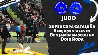 Judo - Super Copa Cataluña Benjamín Masculino Blanes 2023 Dojo Roda