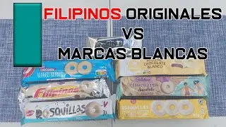 Filipinos Originales Blancos VS Marcas Blancas | El Gusto a Prueba #1