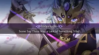 Prince of LanLing Interlude : Some Say There was a Lack of Something Vital (Fate GO - NA)
