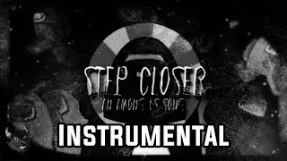 JTfrag - Step Closer (Instrumental)