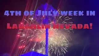 4th of July Week in Laughlin Nevada! Come with me to the RiverWalk! FireworkShow #4thofjuly #like