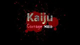 Kaiju Carnage Episode 2 [TEASER]