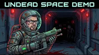 СМОТРИМ ДЕМКУ - Undead Space - СТРИМ