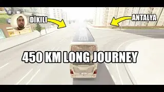 BUS SİMULATOR: ULTİMATE 36 Dikili -  Antalya  journey