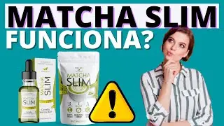 MATCHA SLIM Funciona? Matcha Slim para qu&eacute; Sirve &ndash; Matcha Slim Precio