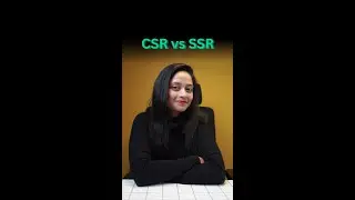 CSR vs SSR - Web Rendering