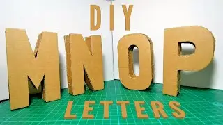 DIY 3D LETTERS | M to P | RECYCLED CARDBOARDS | EASY FOR BEGINNERS