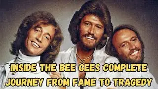 Inside the Bee Gees Complete Journey from Fame to Tragedy