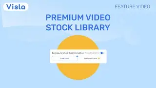 Visla&rsquo;s Premium Video Library: Pro Footage in Seconds