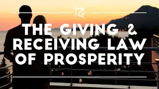 The Giving and Receiving Law of Prosperity - Randy Gage