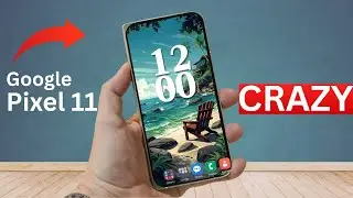 Google Pixel 11 Pro XL - IT,S OFFICIAL!!