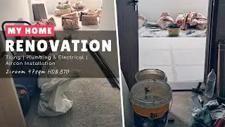 Tiling, Plumbing, Electrical & Aircon | Renovation | Singapore HDB 2-room 47sqm BTO | My Home ***