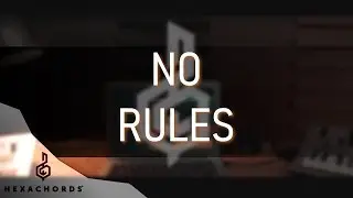 No Rules | Benjamin Maisonet | Hexachords