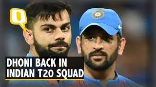 MS Dhoni Back in Indian T20 Squad | The Quint