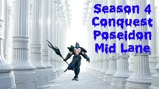 Season 4 Conquest #10: Poseidon Mid Gameplay Highlights