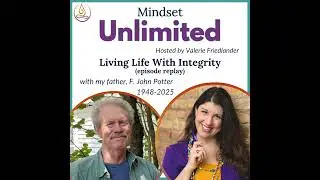 Living Life With Integrity with F. John Potter