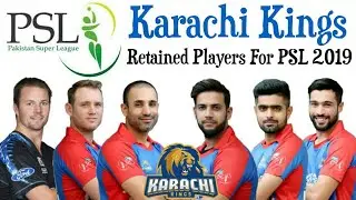 Karachi Kings Retained Players For PSL 2019