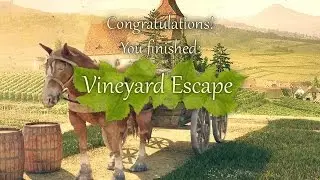 Vineyard Escape Game Walkthrough