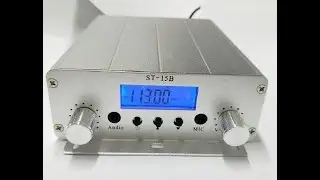 ST-15B 15W fm transmitter range 76MHz-108MHz