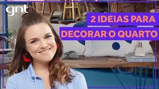 2 Ideias para redecorar o quarto | Faça Você Mesmo | Thalita Carvalho
